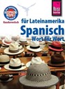 Reise Know-How Sprachführer Spanisch für Lateinamerika - Wort für Wort - Vicente Celi-Kresling - 9783831741175