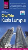Reise Know-How CityTrip Kuala Lumpur - Eberhard Homann ; Klaudia Homann - 9783831742578