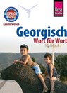 Georgisch - Wort für Wort: Kauderwelsch-Sprachführer von Reise Know-How - Lascha Bakradse - 9783831746842