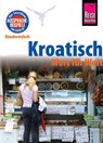 Kroatisch - Wort für Wort - Dragoslav Jovanovic - 9783831764983