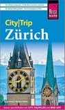 Reise Know-How CityTrip Zürich - Norbert Wank ; Tanja Köhler - 9783831780594