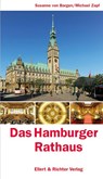 Das Hamburger Rathaus - Susanne von Bargen - 9783831904679