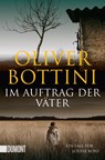 Im Auftrag der Väter - Oliver Bottini - 9783832163136
