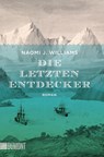 Die letzten Entdecker - Naomi J. Williams - 9783832163952