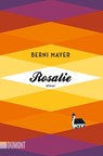 Rosalie - Berni Mayer - 9783832164294