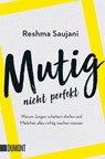 Mutig, nicht perfekt - Reshma Saujani - 9783832166137