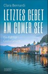 Letztes Gebet am Comer See - Clara Bernardi - 9783832166199
