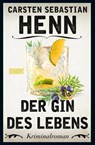 Der Gin des Lebens - Carsten Sebastian Henn - 9783832183974