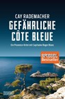 Gefährliche Côte Bleue - Cay Rademacher - 9783832198282