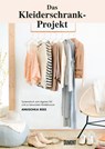 Das Kleiderschrank-Projekt - Anuschka Rees - 9783832199265