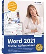 Word 2021 - Stufe 2: Aufbauwissen - Inge Baumeister - 9783832805234