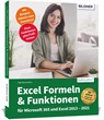 Excel Formeln und Funktionen: Profiwissen im praktischen Einsatz - Inge Baumeister - 9783832806378