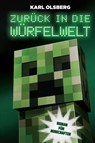 Zurück in die Würfelwelt - Karl Olsberg - 9783833232497