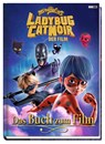 Miraculous: Ladybug & Cat Noir Der Film: Das Buch zum Film - Claudia Weber - 9783833240812