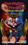 Five Nights at Freddy's - Scott Cawthon ; Andrea Waggener ; Elley Cooper - 9783833241918