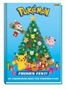 Pokémon - Frohes Fest! 24 Überraschungen für Pokémon-Fans - Claudia Weber - 9783833242342