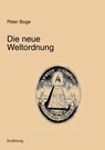 Die Neue Weltordnung - Peter Boge - 9783833411175