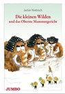 Die kleinen Wilden und das Oberste Mammutgericht - Jackie Niebisch - 9783833736766