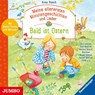 Meine allerersten Minutengeschichten und Lieder. Bald ist Ostern -  - 9783833741104