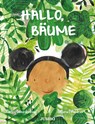 Hallo, Bäume - Bailey Bezuidenhout - 9783833745607