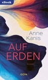 Auf Erden - Anne Kanis - 9783833747069