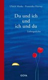 Du und ich und ich und du - Ulrich Maske - 9783833747120