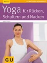 Yoga für Rücken, Schulter und Nacken - Anna Trökes - 9783833830570