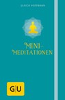 Mini-Meditationen - Ulrich Hoffmann - 9783833838149