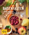 Basenfasten - Sabine Wacker - 9783833840555