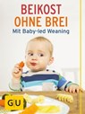 Beikost ohne Brei - Susanne Klug - 9783833856815