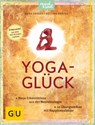 Yoga-Glück - Anna Trökes ; Dr. Bettina Knothe - 9783833857485