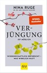 Verjüngung ist möglich - Nina Ruge ; Dominik Duscher - 9783833879579