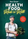 Health Food Rock 'n' Roll - Heinz-Wilhelm Esser - 9783833881107
