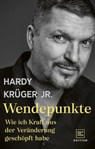 Wendepunkte - Hardy Krüger jr. - 9783833881619