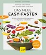 Das neue Easy-Fasten - Bernhard Hobelsberger ; Prof. Dr. med. Bernd Kleine-Gunk - 9783833882470