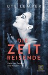 Die Zeitreisende - Ute Lemper - 9783833889172