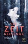 Die Zeitreisende - Ute Lemper - 9783833889363