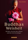 Buddhas Weisheit in 40 Sprüchen - Ilona Daiker - 9783833891366