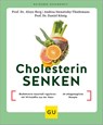 Cholesterin senken - Aloys Berg ; Daniel König ; Andrea Stensitzky-Thielemans - 9783833892493