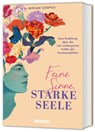 Feine Sinne, starke Seele - Miriam Sompek - 9783833895647