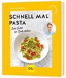 Schnell mal Pasta - Cornelia Poletto - 9783833896057
