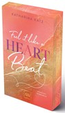 Feel it like a Heartbeat (Erstauflage exklusiv mit Farbschnitt und Character Card) - Katharina Katz - 9783833896446