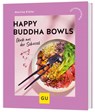 Happy Buddha Bowls - Martina Kittler - 9783833896583