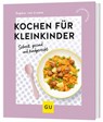 Kochen für Kleinkinder - Dagmar Von Cramm - 9783833898105