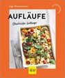 Aufläufe - Inga Pfannebecker - 9783833899201