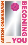 Becoming You - Artjom Chakhalyan - 9783833899805