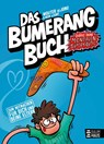 Das Bumerangbuch - Stärke deine mentalen Superkräfte! - Wouter de Jong - 9783833909832