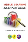 Visible Learning: Auf den Punkt gebracht - John Hattie ;  Klaus Zierer - 9783834018809