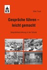 Gespräche führen - leicht gemacht - Silke Traub - 9783834022493