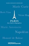 Paris. Eine Stadt in Biographien - Marina Bohlmann-Modersohn - 9783834215345